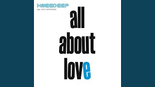 All About Love (feat. Cathy Battistessa) [Lovebirds Suite]