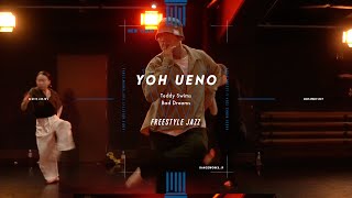 YOH UENO - FREESTYLE JAZZ " Teddy Swims / Bad Dreams "【DANCEWORKS】
