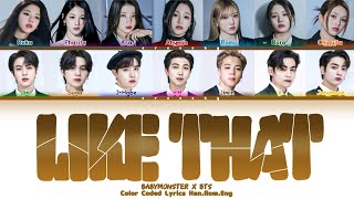 BABYMONSTER X BTS - LIKE THAT Lyrics (Color Coded Lyrics)