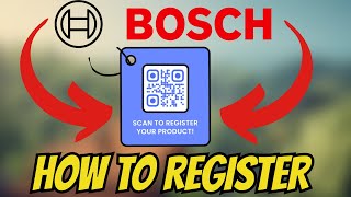 How To REGISTER Bosch Product For Warranty!