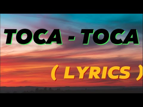 Fly project - Toca Toca (lyrics)