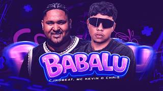 Babalu (Remix) - MC Kevin o Chris
