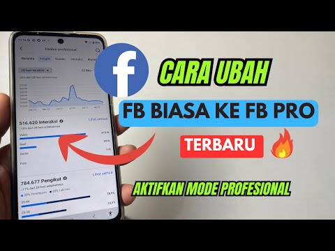 Cara Ubah FB Biasa ke FB Pro Terbaru