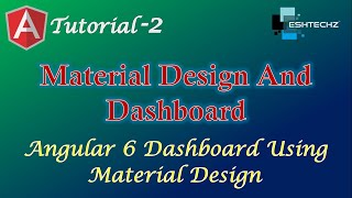 2. A brief about angular material and dashboard
