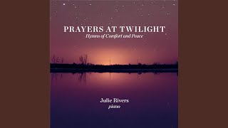 Shall We Gather at the River / I've Got Peace Like a River - Julie Rivers