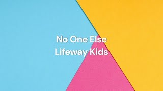 Things No One Else Can Do - Lifeway Kids Worship