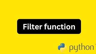 Filter function in python 🔥