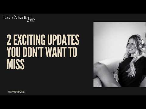 2 Exciting Updates You Dont Want To Miss