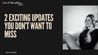 2 Exciting Updates You Don't Want To Miss!