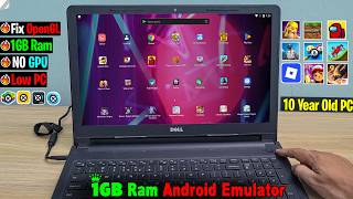 The World Most Famous & Lowest Emulator For 1GB RAM | NO VT | FIX OPENGL | Dual Core PC's