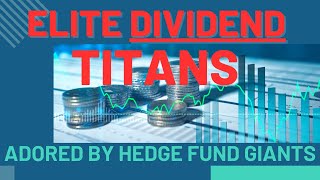 5 Elite Dividend Titans Adored by Hedge Fund Giants #investing #dividend