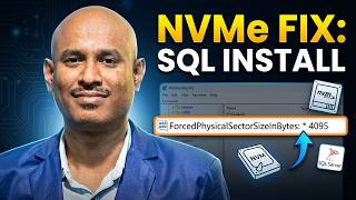 NVMe Sector Size Causing SQL Server Installation Failure? Fix It Now