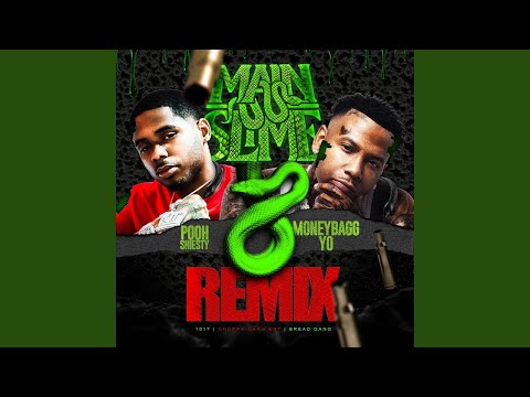 Pooh Shiesty, Moneybagg Yo & Tay Keith - Main Slime [Remix] (Clean)