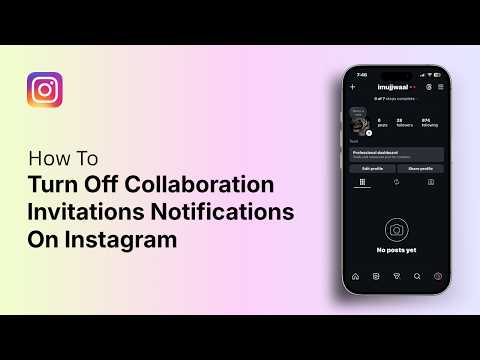 How To Turn Off Collaboration Invitations Notifications On Instagram