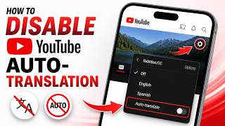 How To Disable YouTube Auto Translation | Step By Step