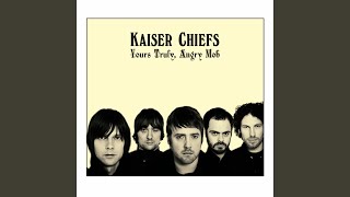 Retirement - Kaiser Chiefs