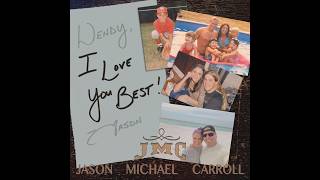 " I Love You Best " - Official Music Video