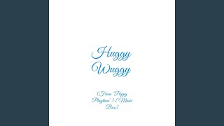 Huggy Wuggy (From "Poppy Playtime") [Music Box] - Club Unicorn