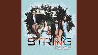 Somewhere Over The Rainbow - The String Family