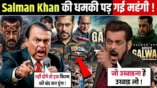 Salman Khan vs Ambani: The Huge Bollywood Drama | Battle of Galwan Movie | Salman Khan