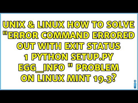 How to solve "ERROR: Command errored out with exit status 1: python setup.py egg_info " problem...