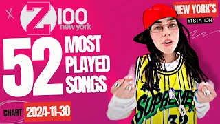 Z100'S 59 MOST PLAYED SONGS OF THE WEEK - 2024-11-30