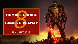 8 Humble Choice Games Giveaway | January 2023