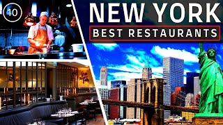 10 Best Restaurants in New York CITY in 2025 | Best Places to Eat in NYC |