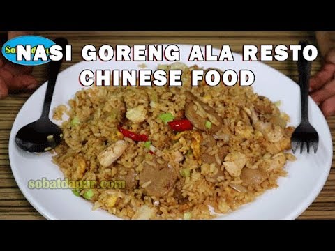 Nasi goreng chinese food ala resto