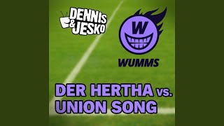 Der Hertha vs. Union Song - Dennis & Jesko Band