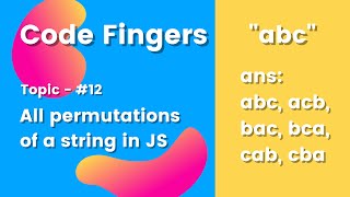 How to form all permutations of a string in JavaScript | Code Fingers