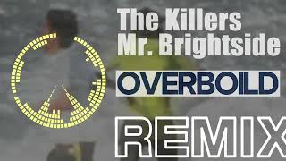 The Killers - Mr. Brightside(Remix)