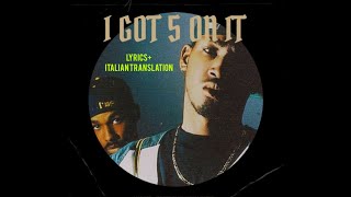 Luniz - I got 5 on it -  lyrics/traduzione italiana 🎵