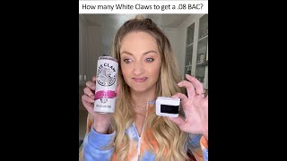 How many White Claws to get a .08 BAC