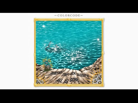 COLORCODE - Where the sea sleeps | karaoke