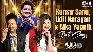 Kumar Sanu, Udit Narayan, Alka Yagnik Best Songs  | 90&rsquo;S Old Hindi Songs | 90s Love Songs Jukebox