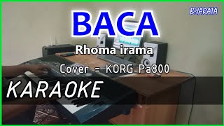 BACA - Rhoma irama - KARAOKE Cover Pa800