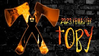 Toby (2023 Remaster) - Madame Macabre