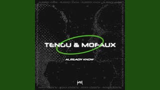 Already Know - Tengu