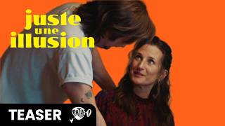 JUSTE UNE ILLUSION - Teaser Trailer #1 - le 15 avril au cin&eacute;ma ! [Suisse]