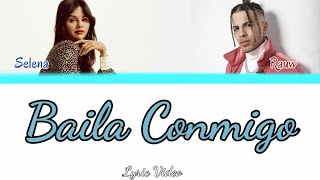 Selena Gomez  'Baila Conmigo' ft. Rauw Alejandro Lyric Video (with Eng translation)