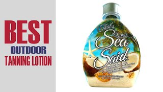 05 Best Outdoor Tanning Lotions To Attain A Healthy Tan In 2022