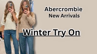 Abercrombie New Arrivals | Winter In Store Try-On Haul