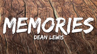 Dean Lewis - Memories (Lyrics)