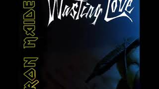 Iron Maiden   Wasting Love Karaoke