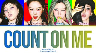 aespa Count On Me Lyrics (Color Coded Lyrics)