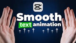 How to Create Smooth Text Animation in CapCut PC in 2025