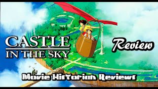 MHR: Castle in the Sky (1986) review