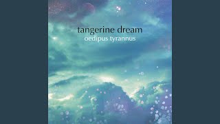 Act 1 - Tangerine Dream