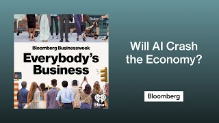 Will AI Crash the Economy? | Everybody's Business